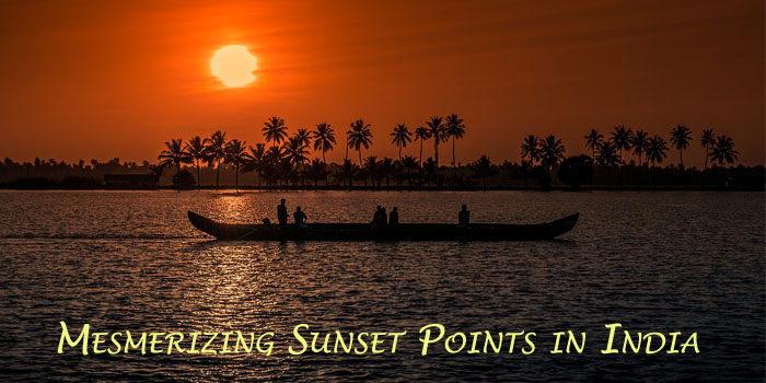 8 Mesmerizing Sunset Points in India
