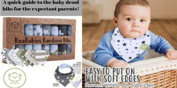 A Quick Guide to The Baby Drool Bibs For The Expectant Parents!