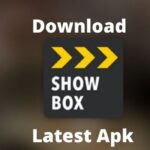 What is Showbox apk? how to download showbox latest apk