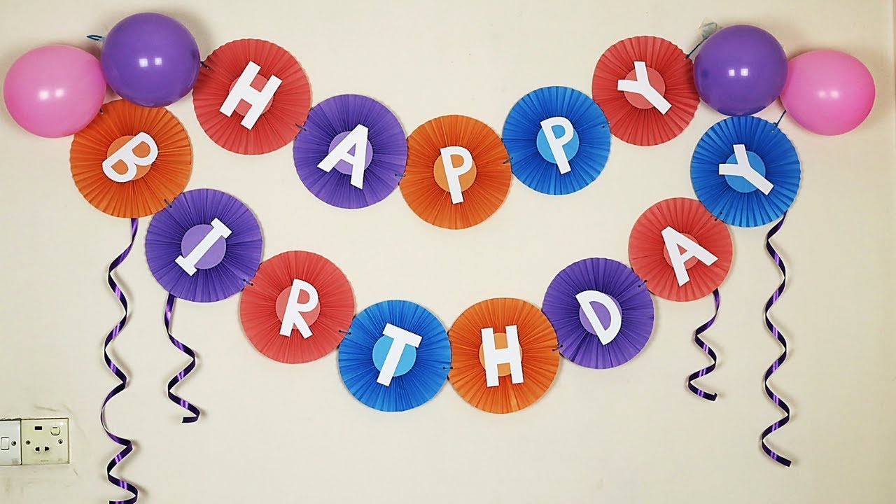7 Smart Ways to put up Birthday Decorations