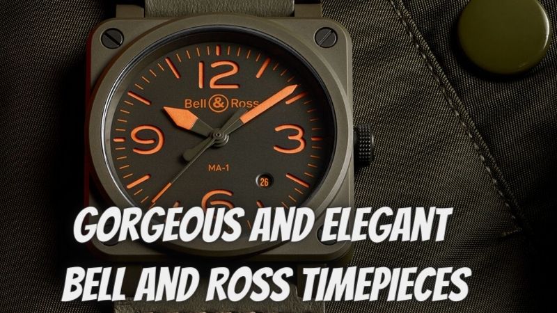 6 Gorgeous and Elegant Bell and Ross Timepieces 2022