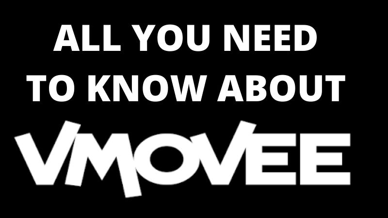 ALL YOU NEED TO KNOW ABOUT VMOVEE MOVIE!