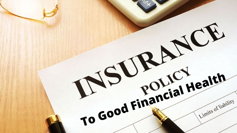 Term Insurance Plan: Your Stairway To Good Financial Health