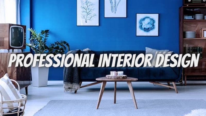 Here's How Professional Interior Design in Kolkata Brings You Closer to Your Dream Home