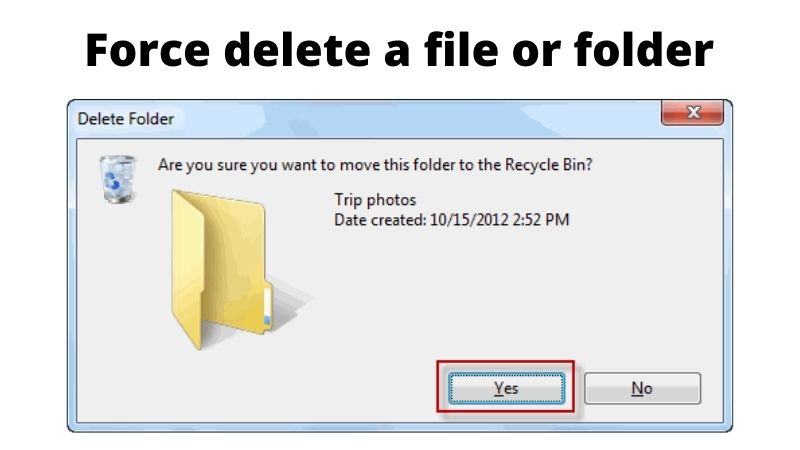 Manual On How To Force Delete A File Or Folder In Windows 10 ShoppingThoughts