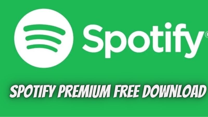 Spotify Premium Free Download Best Guide [2022]