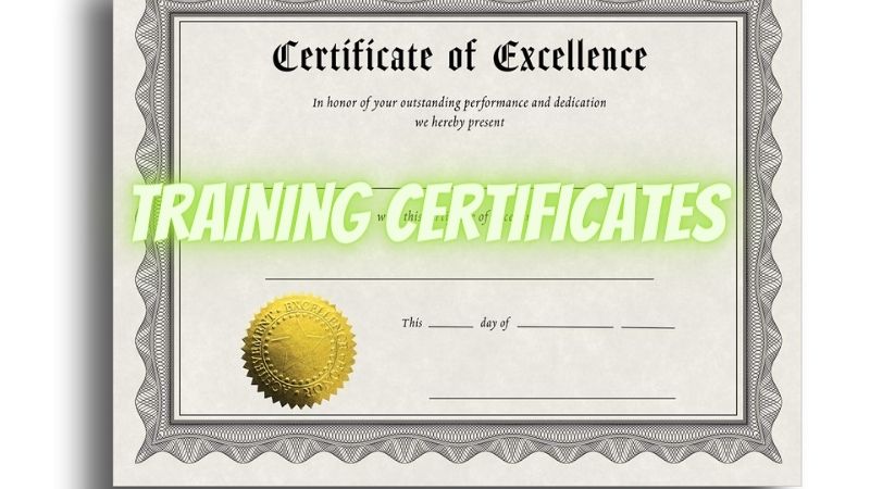 Training Certificates: