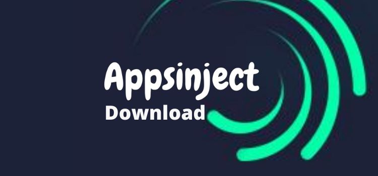 Appsinject Latest Version – Download Appsinject.net For Android and iOS