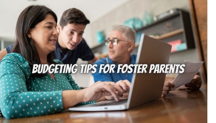 Budgeting Tips for Foster Parents