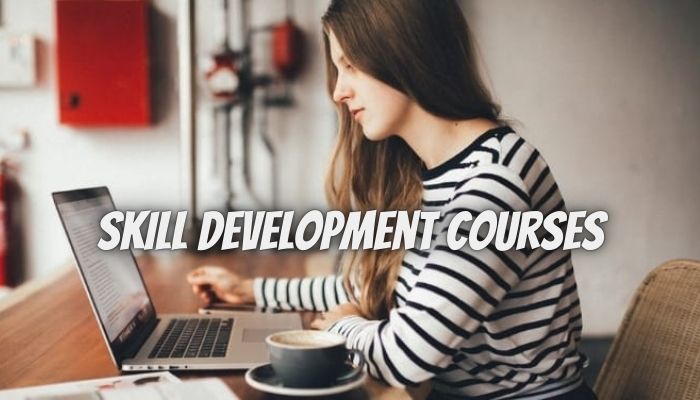 What Is Skill Development? Top 8 Skill Development Courses