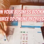 Stuck on Your Business Bookkeeping Outsource to Online Professionals