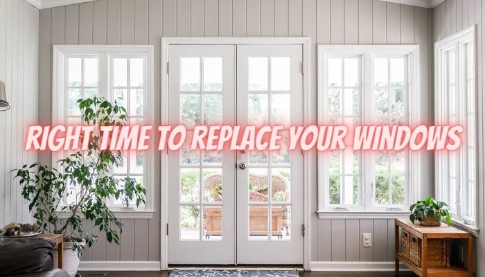 When is the right time to replace your windows