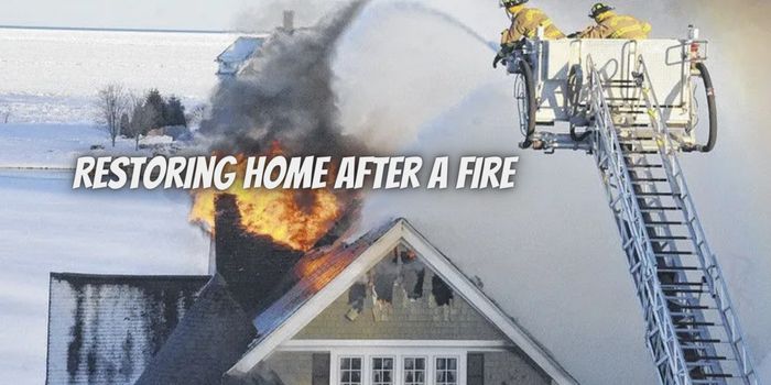 Restoring Your Home After a Fire: What You Need to Know