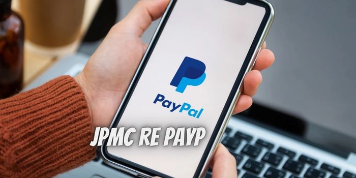 All about jpmc re Paypal and its functionalities