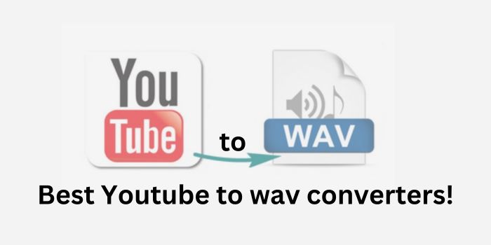Best Youtube to wav converters!