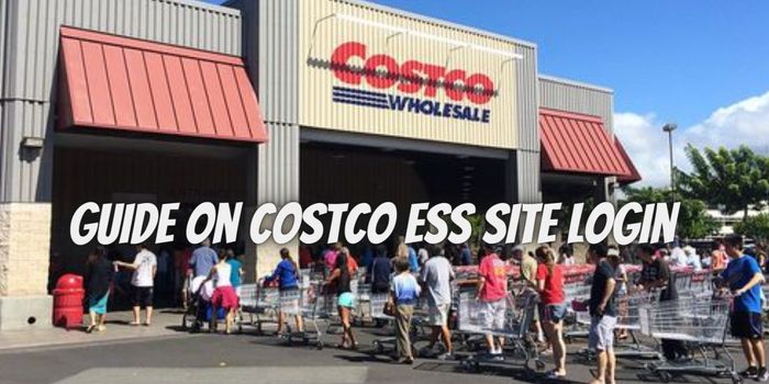 A Step-By-Step Guide on Costco ESS Site Login