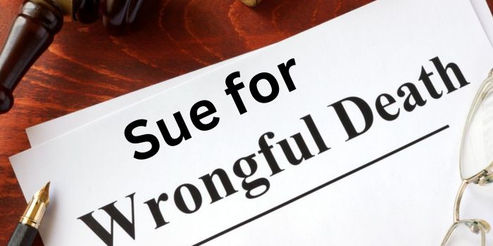 What is The Most You Can Sue for Wrongful Death?