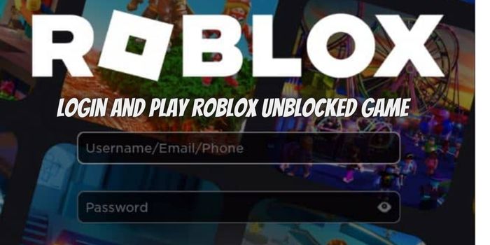 guide for Login and Play Roblox unblocked game