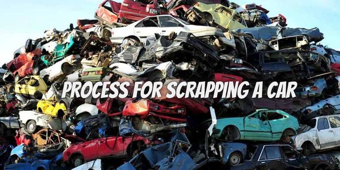 What is the Process for Scrapping a Car?