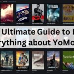 Your Ultimate Guide to Know Everything about YoMovies