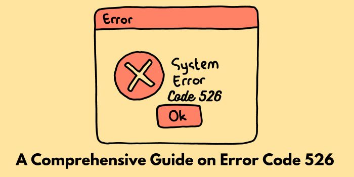 Invalid SSL Certificate Error Code 526: A Comprehensive Guide