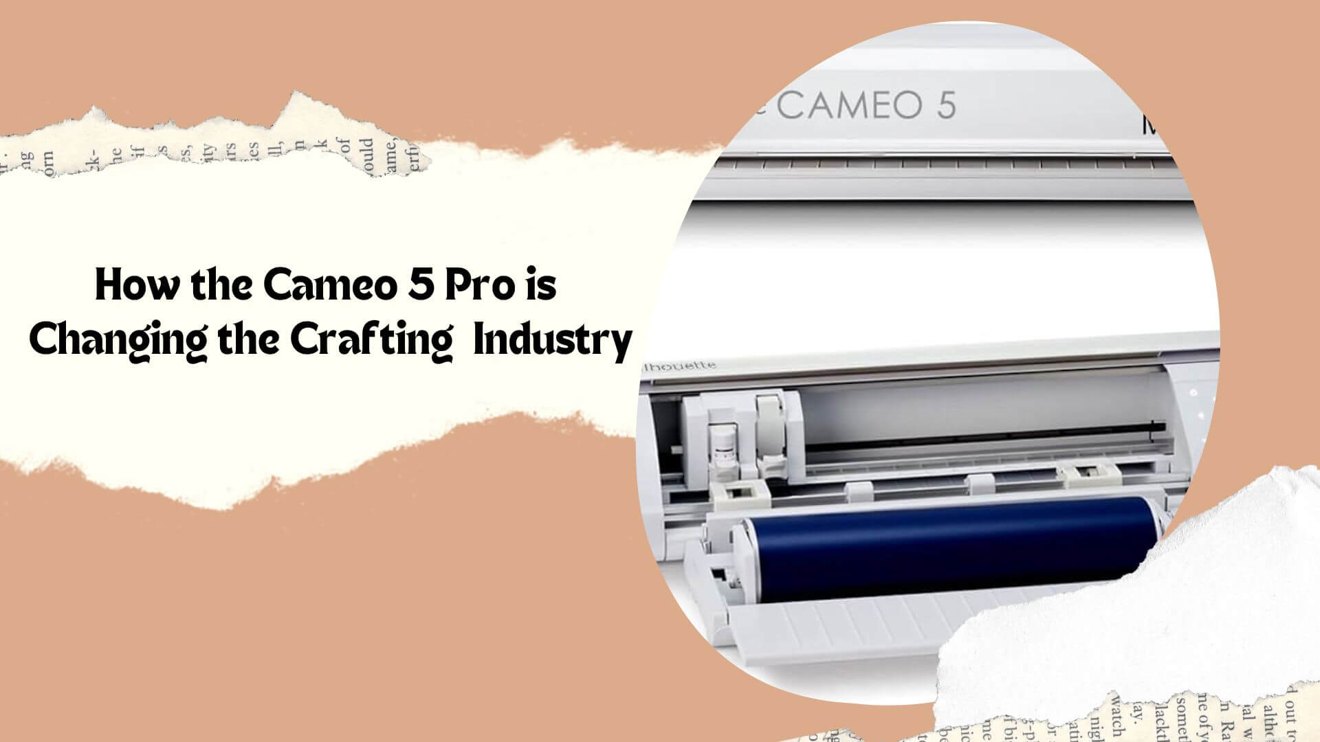 How the Cameo 5 Pro is Changing the Crafting Industry