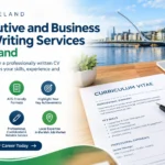 Executive and Business CV Writing Services in Ireland